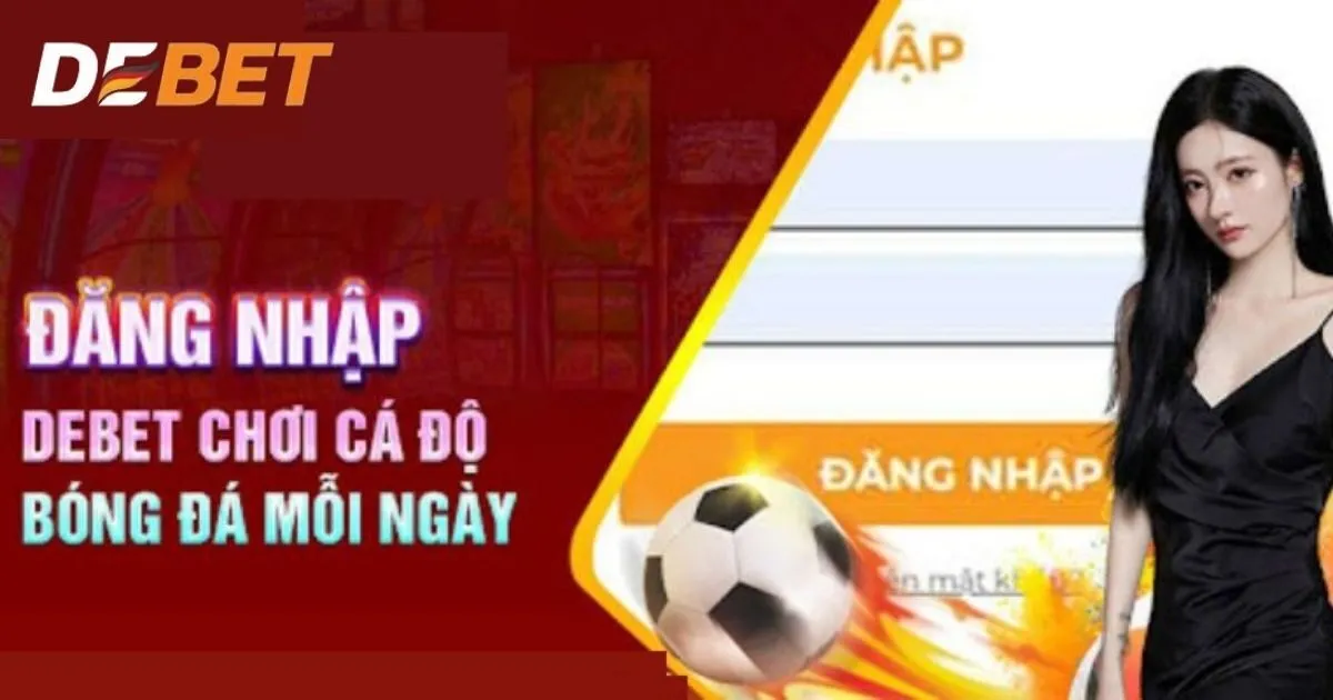 Những điều cần tuân thủ khi đăng nhập Debet